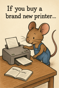 Read more about the article If you buy a brand new printer…